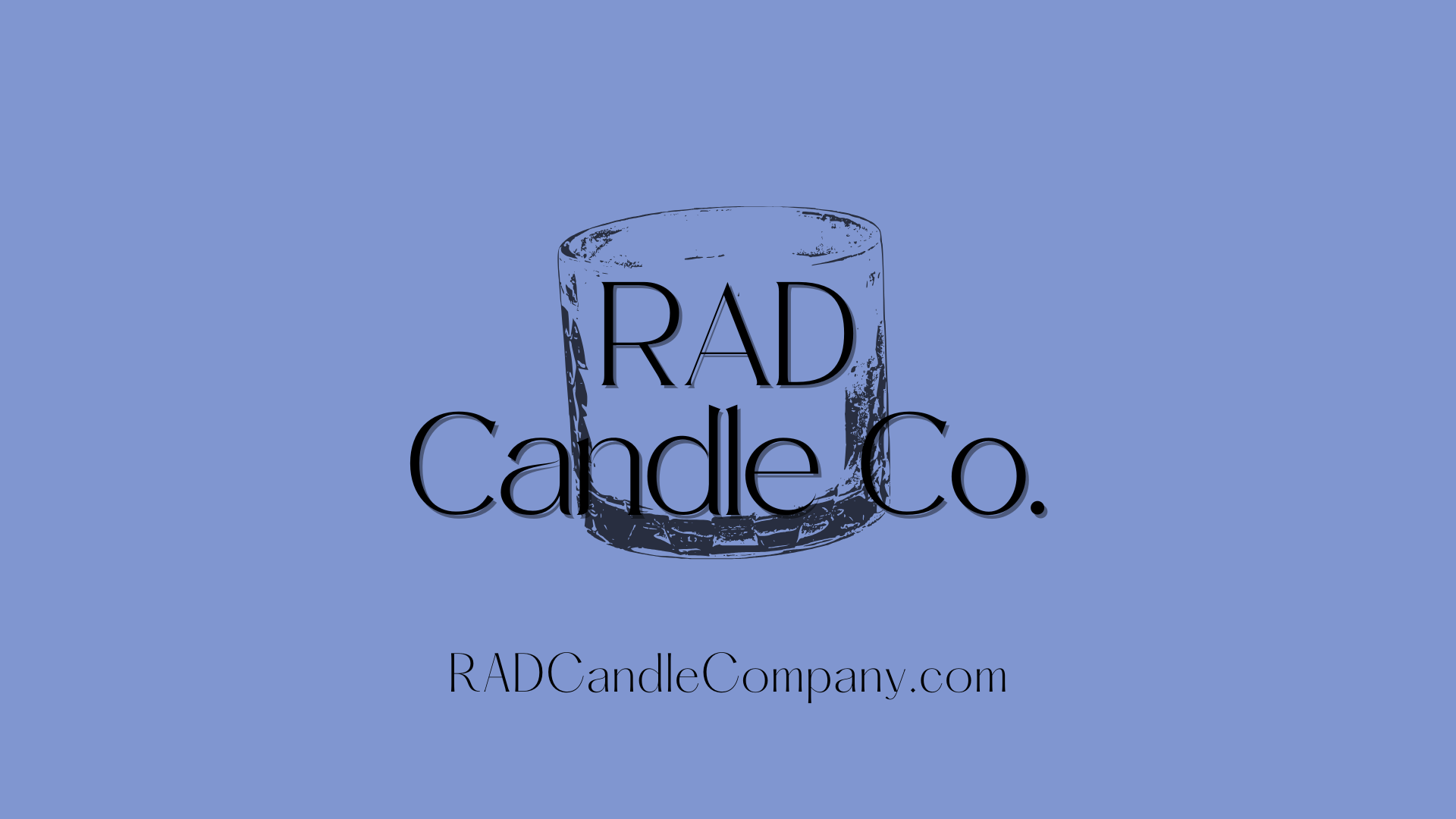 Home Page
– RAD Candle Co.